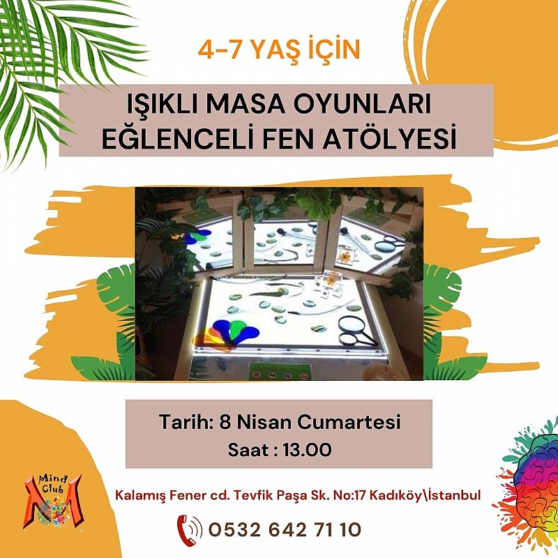 Işıklı Masa-Gölge oyunları atölyesi 